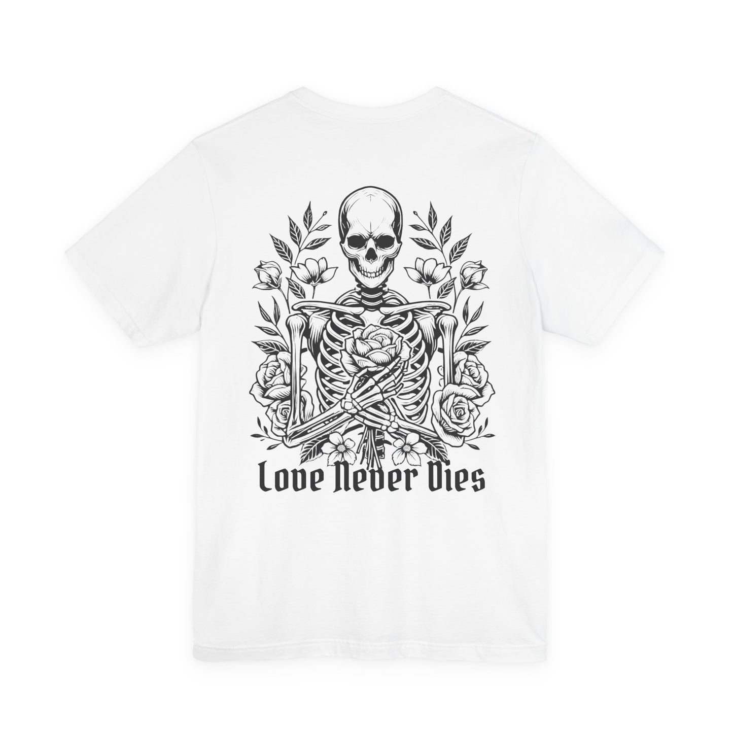 Love Never Dies Tee