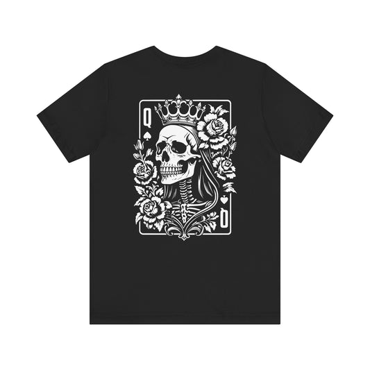Queen of Death Tee